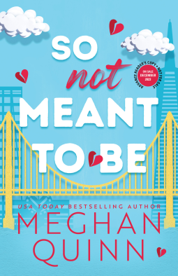 So Not Meant to Be
