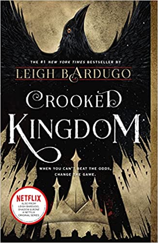 Crooked Kingdom