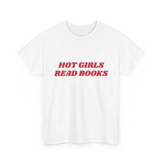 Hot Girls Read Books Shirt