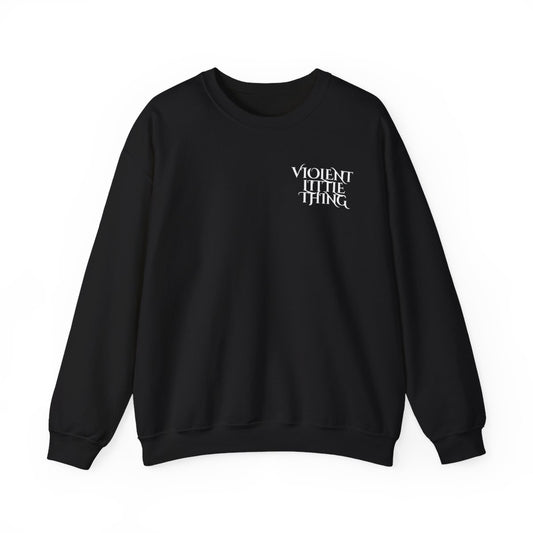 Violent Little Thing Sweatshirt